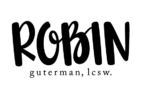 Individual, Family & Couples Counseling | Robin Guterman, LCSW